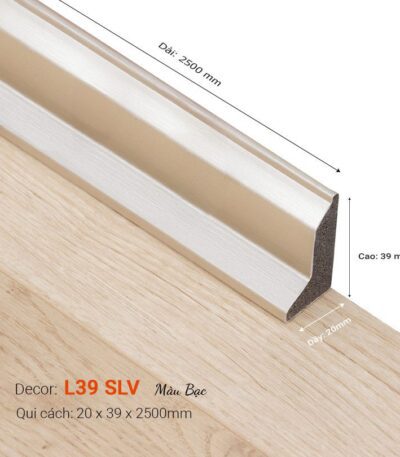 Len Chân Tường Cao 39mm L39 SLV