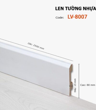 Len Chân Tường Nhựa Cao 80mm LV-8007