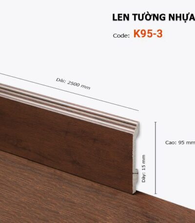 Len Chân Tường Nhựa Cao 95mm K95-3