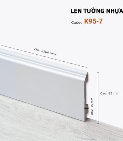 Len Chân Tường Nhựa Cao 95mm K95-7