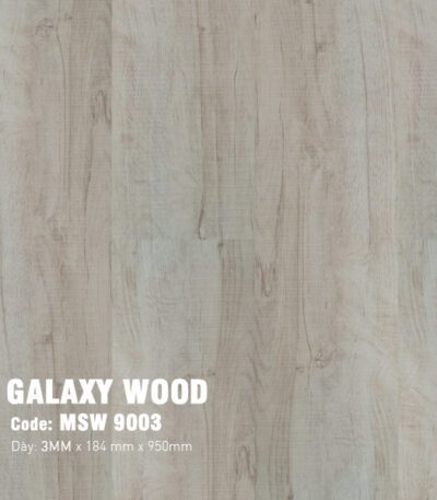 Sàn Nhựa Dán Keo Galaxy Giả Gỗ 3mm MSW 9003