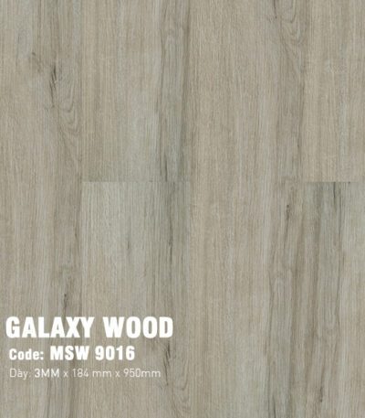 Sàn Nhựa Dán Keo Galaxy Giả Gỗ 3mm MSW 9016