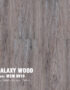Sàn Nhựa Dán Keo Galaxy Giả Gỗ 3mm MSW 9018